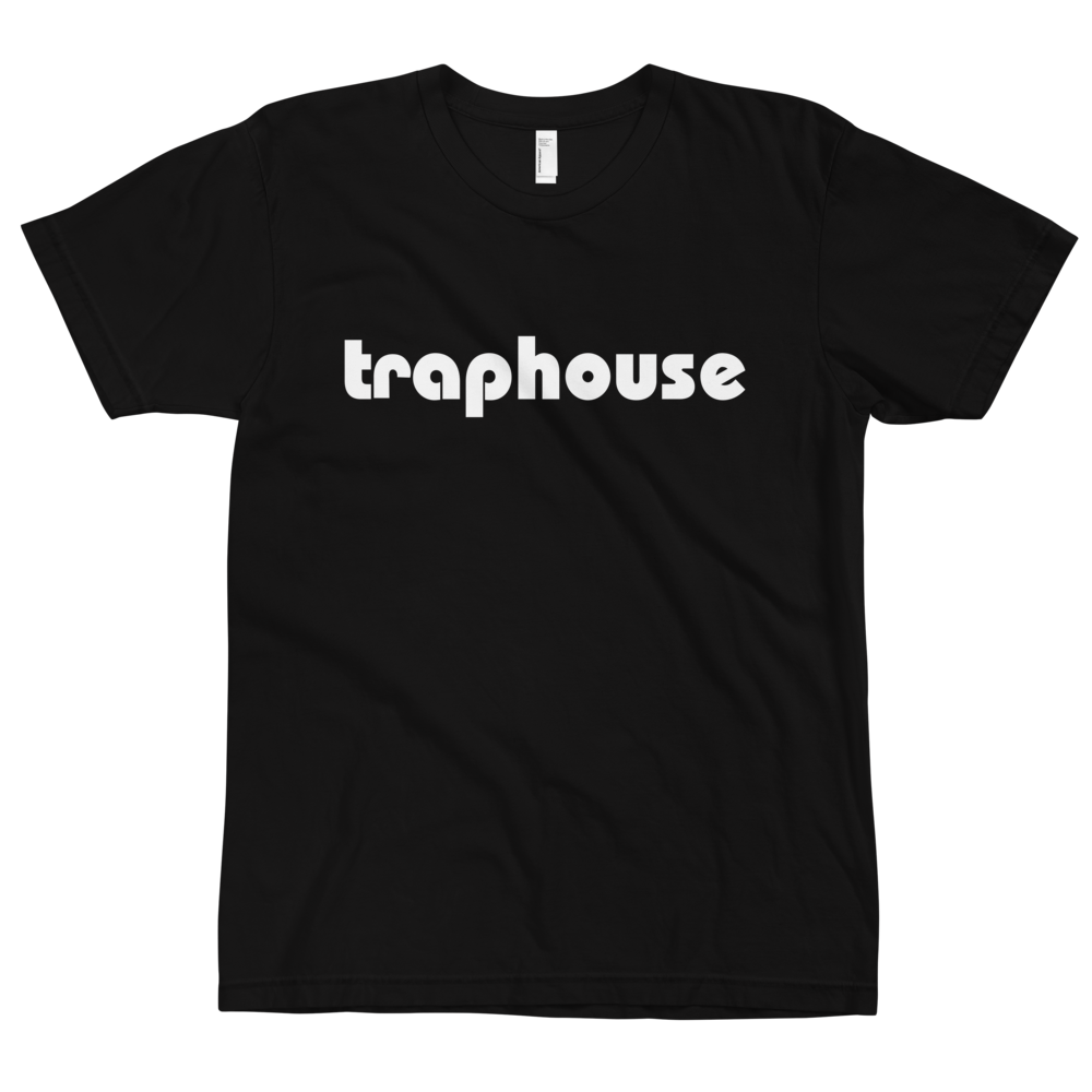 Traphouse T Shirt